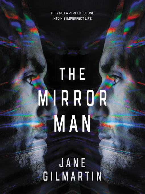 Title details for The Mirror Man by Jane Gilmartin - Available